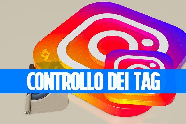 Come eliminare le foto dove siete taggati su Instagram