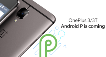 OnePlus 3 e 3T presto saranno aggiornati ad Android P - ufficiale
